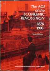 9780673079671-0673079678-The Age of the Economic Revolution, 1876-1900 (Scott Foresman American History Series)