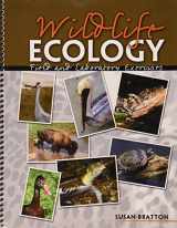 9780757592331-0757592333-Wildlife Ecology: Field and Laboratory Exercises