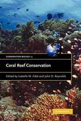 9780521671453-0521671450-Coral Reef Conservation (Conservation Biology, Series Number 13)