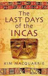 9780749929930-0749929936-The Last Days of the Incas
