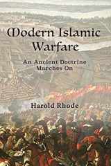 9781548095697-1548095699-Modern Islamic Warfare