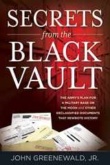 9781538134061-1538134063-Secrets from the Black Vault