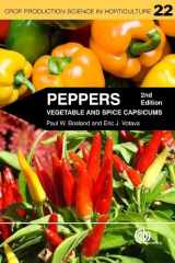 9781845938253-1845938259-Peppers: Vegetable and Spice Capsicums (Crop Production Science in Horticulture, 22)