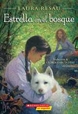 9781338054682-1338054686-Estrella en el bosque (Star in the Forest) (Spanish Edition)
