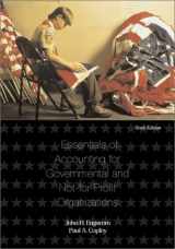 9780072411720-0072411724-Essentials of Accounting for Governmental and Not-for-profit Organizations