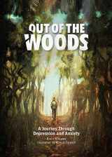9780473390068-047339006X-Out of the Woods: A Journey Through Depression and Anxiety