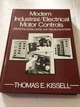 9780135961643-0135961645-Modern Industrial Electrical Motor Controls: Operation, Installation and Troubleshooting
