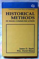 9780805804331-0805804331-Historical Methods in Mass Communication (Routledge Communication Series)