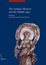 9788867281572-8867281577-The Antique Memory and the Middle Ages (I Libri Di Viella. Arte / Studia Artium Medievalium Brunensi)