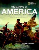9781426306631-1426306636-The Making of America: The History of the United States from 1492 to the Present