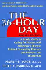 9780801840340-0801840341-The 36-Hour Day: A Family Guide to Caring for Persons With Alzheimer's Disease, Related Dementing Illnesses, and Memory Loss in Later Life