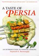 9781860644122-1860644120-A Taste of Persia : Introduction to Persian Cooking