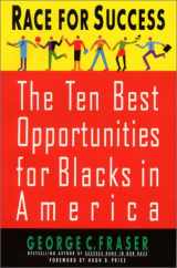 9780380729890-038072989X-Race for Success: The Ten Best Business Opportunities For Blacks In America