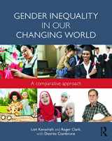 9780415733113-0415733111-Gender Inequality in Our Changing World: A Comparative Approach (500 Tips)