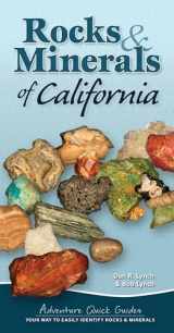 9781591937470-1591937477-Rocks & Minerals of California: Your Way to Easily Identify Rocks & Minerals (Adventure Quick Guides)