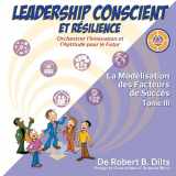 9781947629455-194762945X-Leadership Conscient et Résilience (French Edition)