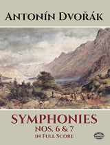 9780486280264-0486280268-Symphonies Nos. 6 and 7 in Full Score (Dover Orchestral Music Scores)