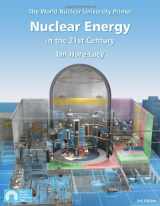 9780955078453-0955078458-Nuclear Energy in the 21st Century: The World Nuclear University Primer