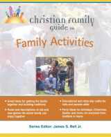 9781592570775-1592570771-Christian Family Guide to Family Activites