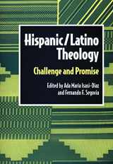 9780800629212-0800629213-Hispanic Latino Theology: Challenge and Promise (Biblical Reflections on Ministry)
