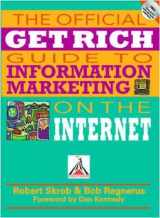 9781599182544-1599182548-The Official Get Rich Guide to Information Marketing on the Internet