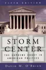 9780393974928-0393974928-Storm Center: The Supreme Court in American Politics