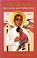 9780883446676-0883446677-Archbishop Romero: Memories and Reflections