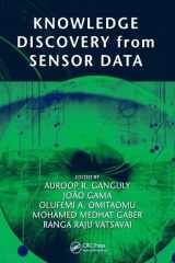 9781420082326-1420082329-Knowledge Discovery from Sensor Data (Systems Innovation Book)