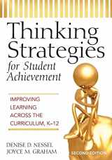 9781412938815-1412938813-Thinking Strategies for Student Achievement: Improving Learning Across the Curriculum, K-12