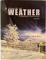 9781792400025-1792400020-A World of Weather: Fundamentals of Meteorology