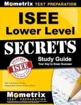 9781627331098-1627331093-ISEE Lower Level Secrets Study Guide: ISEE Test Review for the Independent School Entrance Exam