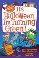 9780062206794-0062206796-It's Halloween, I'm Turning Green (My Weird School Special Series)