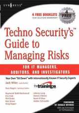 9781597491389-1597491381-Techno Security's Guide to Managing Risks for IT Managers, Auditors, and Investigators