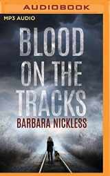 9781522640042-1522640045-Blood on the Tracks (Sydney Rose Parnell, 1)