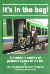 9780950743172-0950743178-It's in the Bag! - a History in Outline of Portable Cycles in the UK