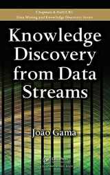 9781439826119-1439826110-Knowledge Discovery from Data Streams (Chapman & Hall/CRC Data Mining and Knowledge Discovery Series)