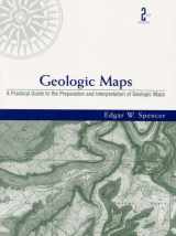 9780130115836-0130115835-Geologic Maps: A Practical Guide to the Preparation and Interpretation of Geologic Maps (2nd Edition)