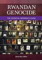 9781440855603-1440855609-Rwandan Genocide: The Essential Reference Guide