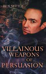 9781088755952-108875595X-Villainous Weapons of Persuasion (Success Villains)
