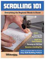 9781497101364-1497101360-Scrolling 101: Everything the Beginner Needs to Know (Fox Chapel Publishing) Scroll Saw Basics, Choosing Blades, Adapting Patterns, Using a Starter Saw, Sanding, and a Skill-Building Exercise Pattern