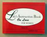 9780963778420-0963778420-Life's Instruction Book for Women