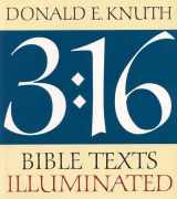 9780895792525-0895792524-3:16 Bible Texts Illuminated
