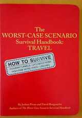 9780811831314-0811831310-The Worst Case Scenario Survival Handbook: Travel