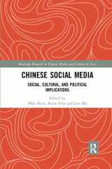 9780367889418-0367889412-Chinese Social Media: Social, Cultural, and Political Implications (Routledge Research in Digital Media and Culture in Asia)