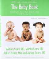 9780316198264-0316198269-The Sears Baby Book, Revised Edition: Everything You Need to Know About Your Baby from Birth to Age Two