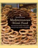 9780060891510-0060891513-Mediterranean Street Food: Stories, Soups, Snacks, Sandwiches, Barbecues, Sweets, and More from Europe, North Africa, and the Middle East
