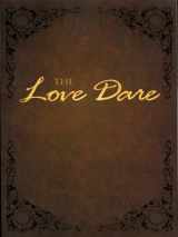 9781594152979-1594152977-The Love Dare (Christian Large Print Softcover)