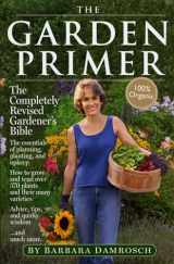 9780761122753-0761122753-The Garden Primer: The Completely Revised Gardener's Bible - 100% Organic