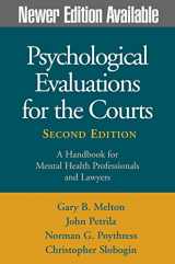 9781572302365-1572302364-Psychological Evaluations for the Courts: A Handbook for Mental Health Professionals and Lawyers, Second Edition