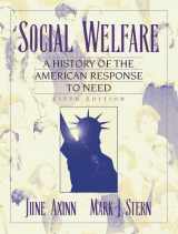 9780801330407-0801330408-Social Welfare: A History of the American Response to Need (5th Edition)